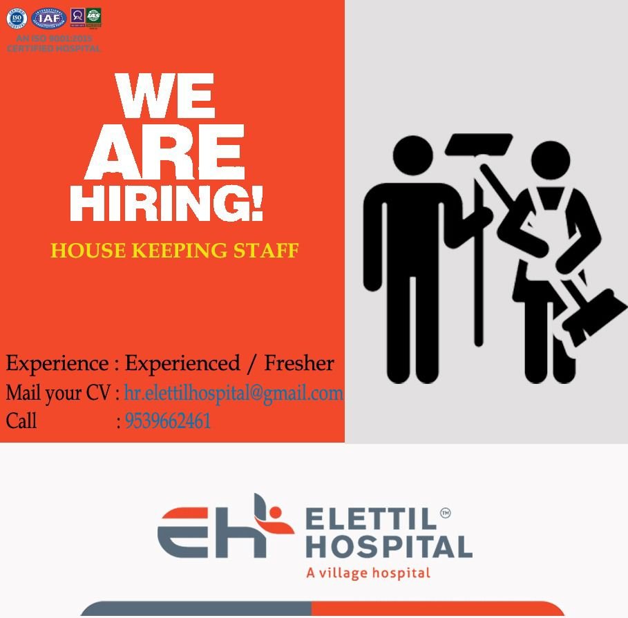 Staffs are required for the housekeeping (cleaning) department of Elate Hospital.