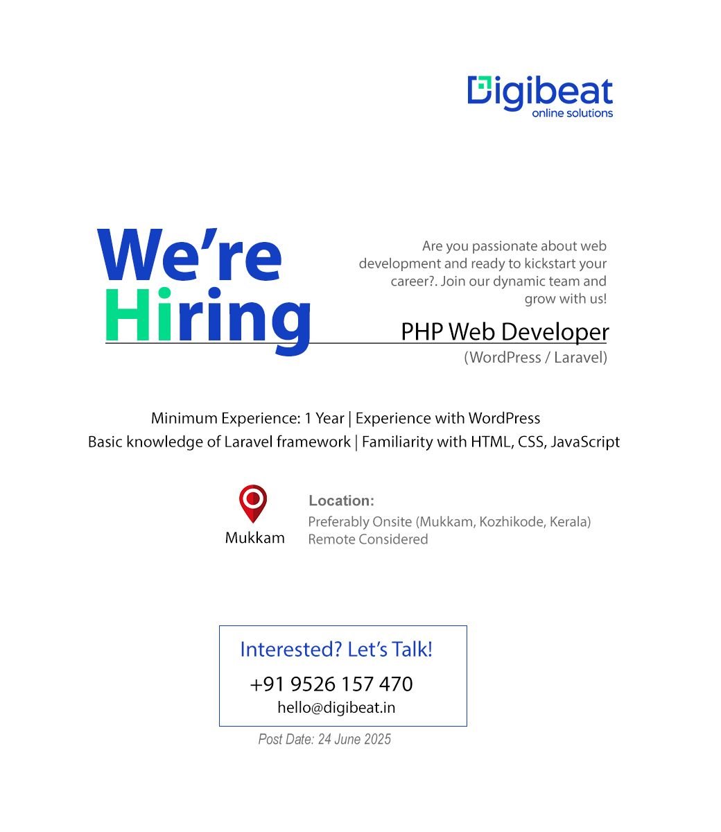 We are Hiring PHP Web Developer in Mukkam
